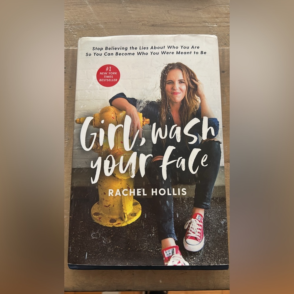 Girl wash your face by Rachel Hollis